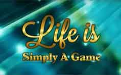 Life Is A Game