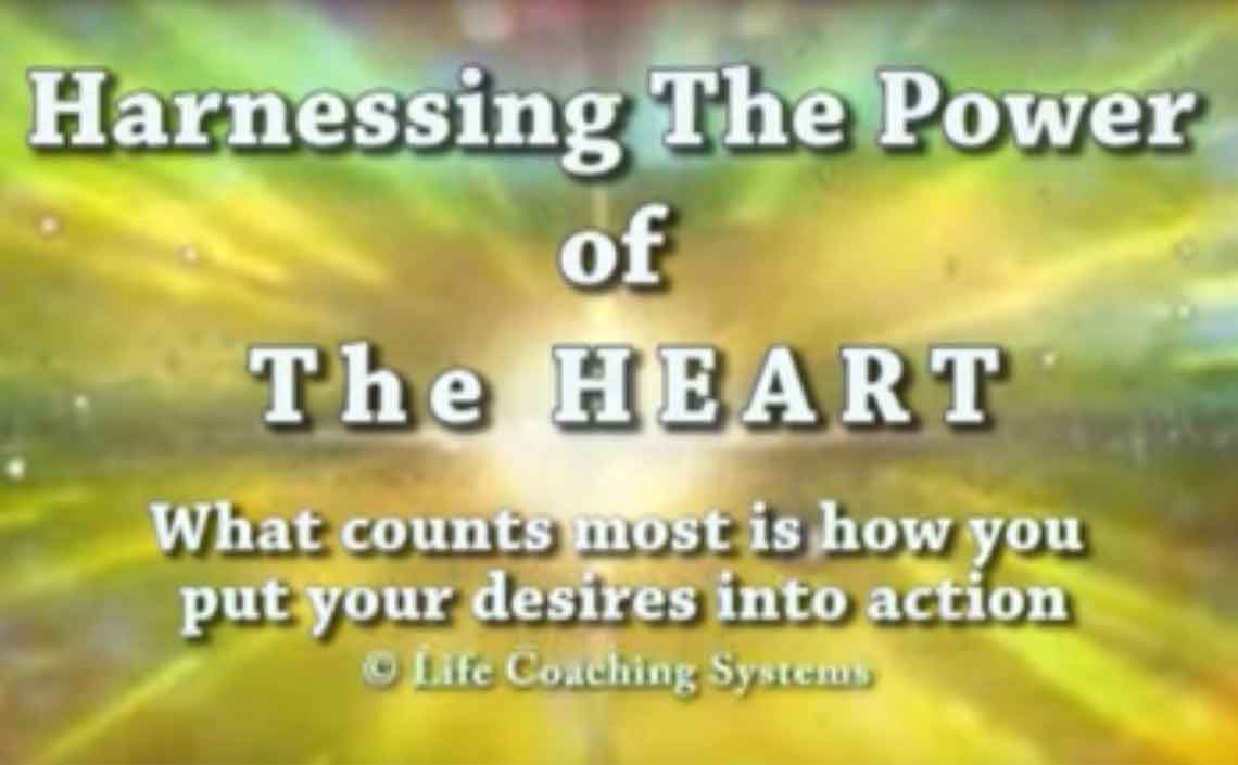 Harness The Power Of The Heart