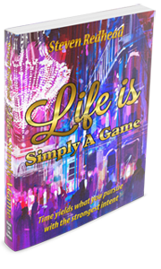 Life's Simply A Game Book by Steven Redhead