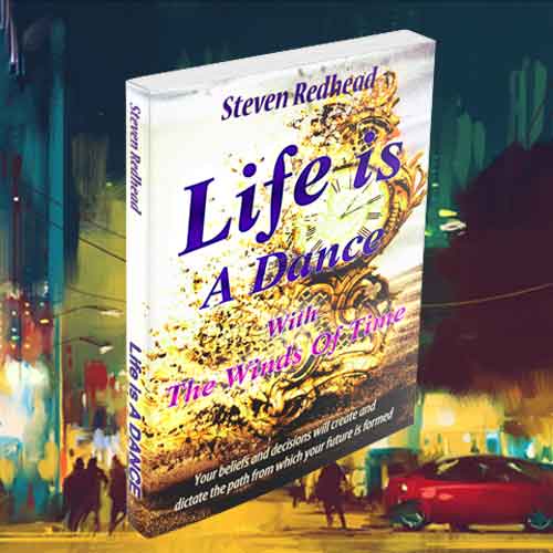Life's A Dance Motivational Book by Steven Redhead