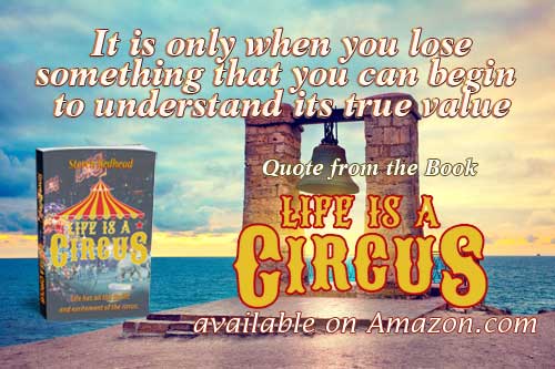 Life Is A Circus Book Quote - By Steven Redhead